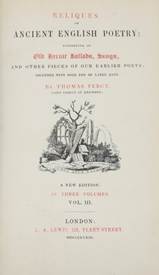Lot 417 - Percy (T) Reliques of Ancient English Poetry,...