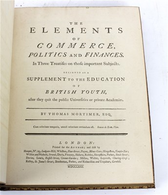 Lot 613 - Mortimer, Thomas. The Elements of Commerce,...