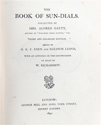 Lot 641 - Gatty, Mrs. The Book of Sundials, third and...