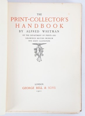 Lot 122 - Whitman (A) The Print Collector's Hand Book,...