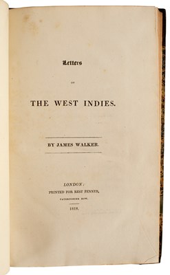 Lot 316 - Walker (James) Letters on the West Indies,...