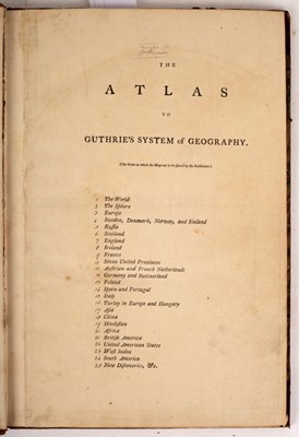 Lot 755 - The Atlas to Guthrie's System of Geography, c....