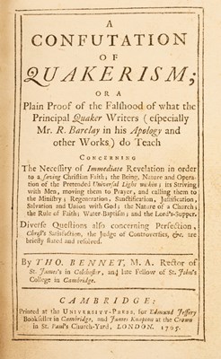 Lot 178 - Bennet (Thos) A Confutation of Quakerism, 8vo,...