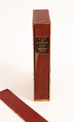 Lot 453 - Egan (Pierce), Life in London; or, the Day and...