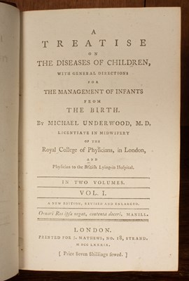 Lot 64 - Underwood (Michael) A Treatise on the Diseases of Children