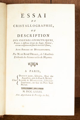 Lot 233 - Romé Delisle (Jean Baptist Louis de) Essai de Cristallographie