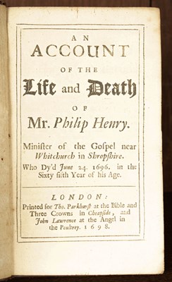 Lot 192 - [Henry (Matthew)] An Account of the Life and Death of Philip Henry