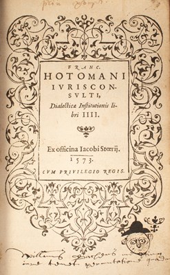 Lot 505 - Hotman (François) Franc. Hotomani Jurisconsulti, Dialecticae Institutionis Libri IIII