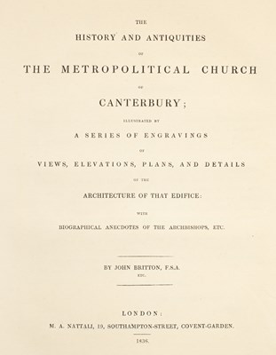 Lot 262 - Britton (John) Cathedral Antiquities