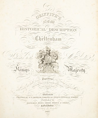 Lot 279 - Griffith (S.Y.) New Historical Description of Cheltenham and its Vicinity