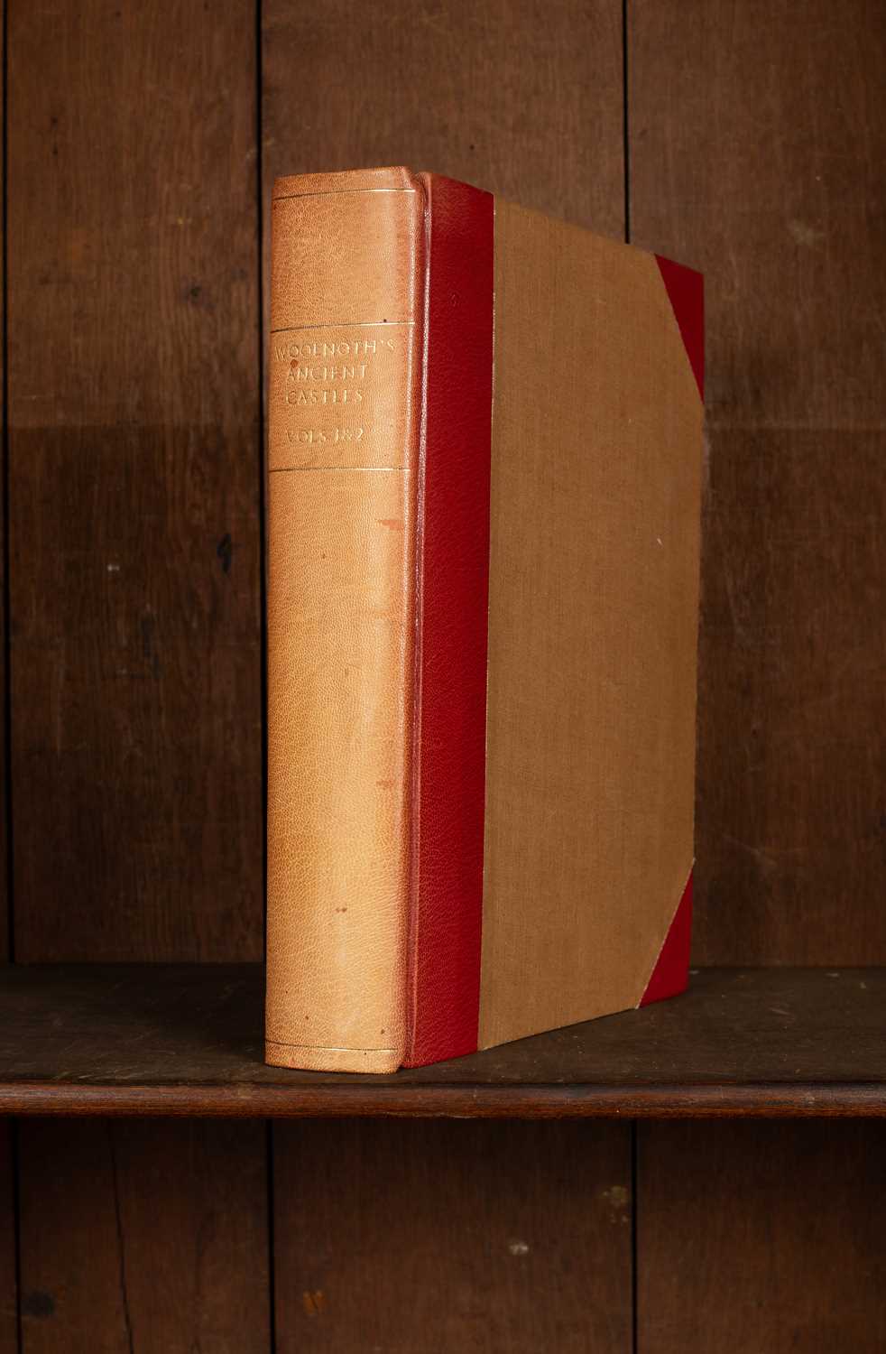 Lot 306 - Woolnoth (William) The Ancient Castles of England and Wales