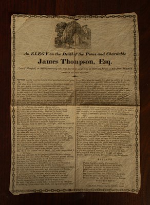 Lot 314 - [Broadsheet] An elegy on the death of the pious and charitable James Thompson